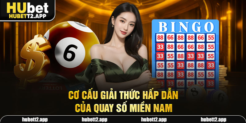 Cơ cấu giải thức hấp dẫn của quay số miền Nam