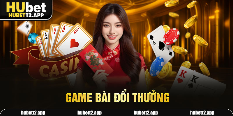 game bài đổi thưởng